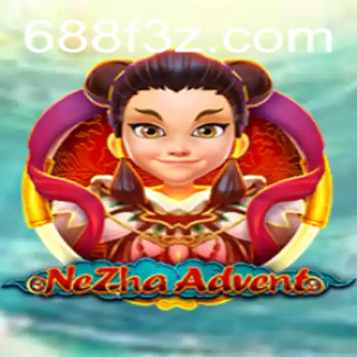 NeZhaAdvent: A Excitante Jornada do Novo Jogo da 688FBet